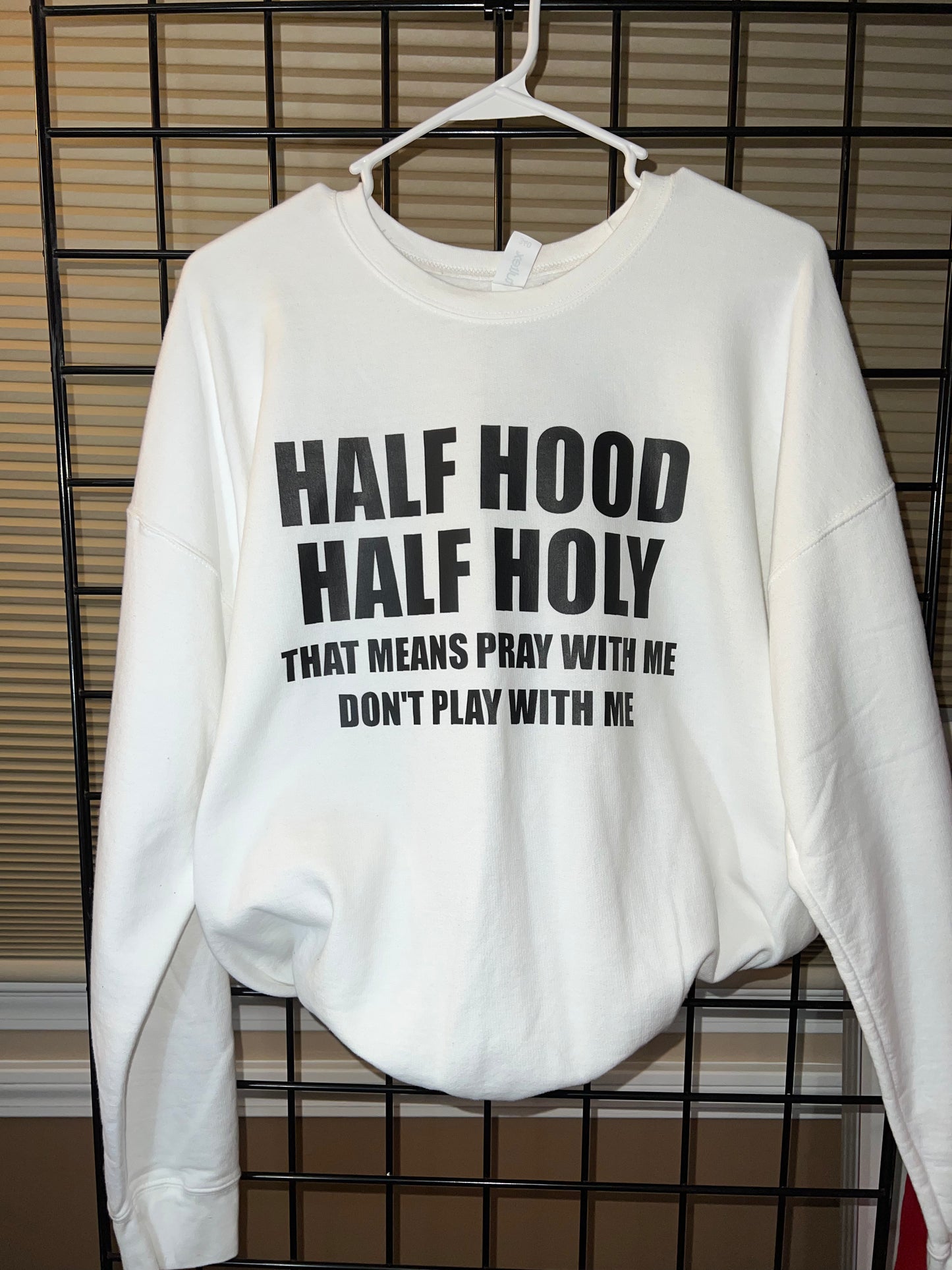HALF HOOD HALF HOLY READY TO SHIP