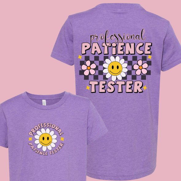 Professional Patience Tester T-Shirt