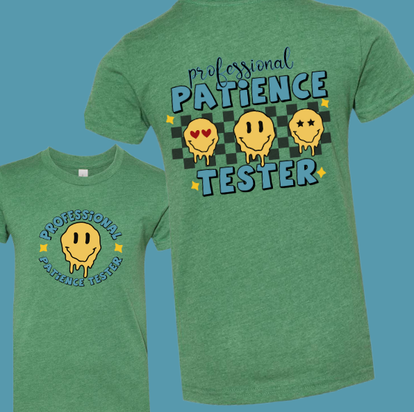 Professional Patience Tester T-Shirt