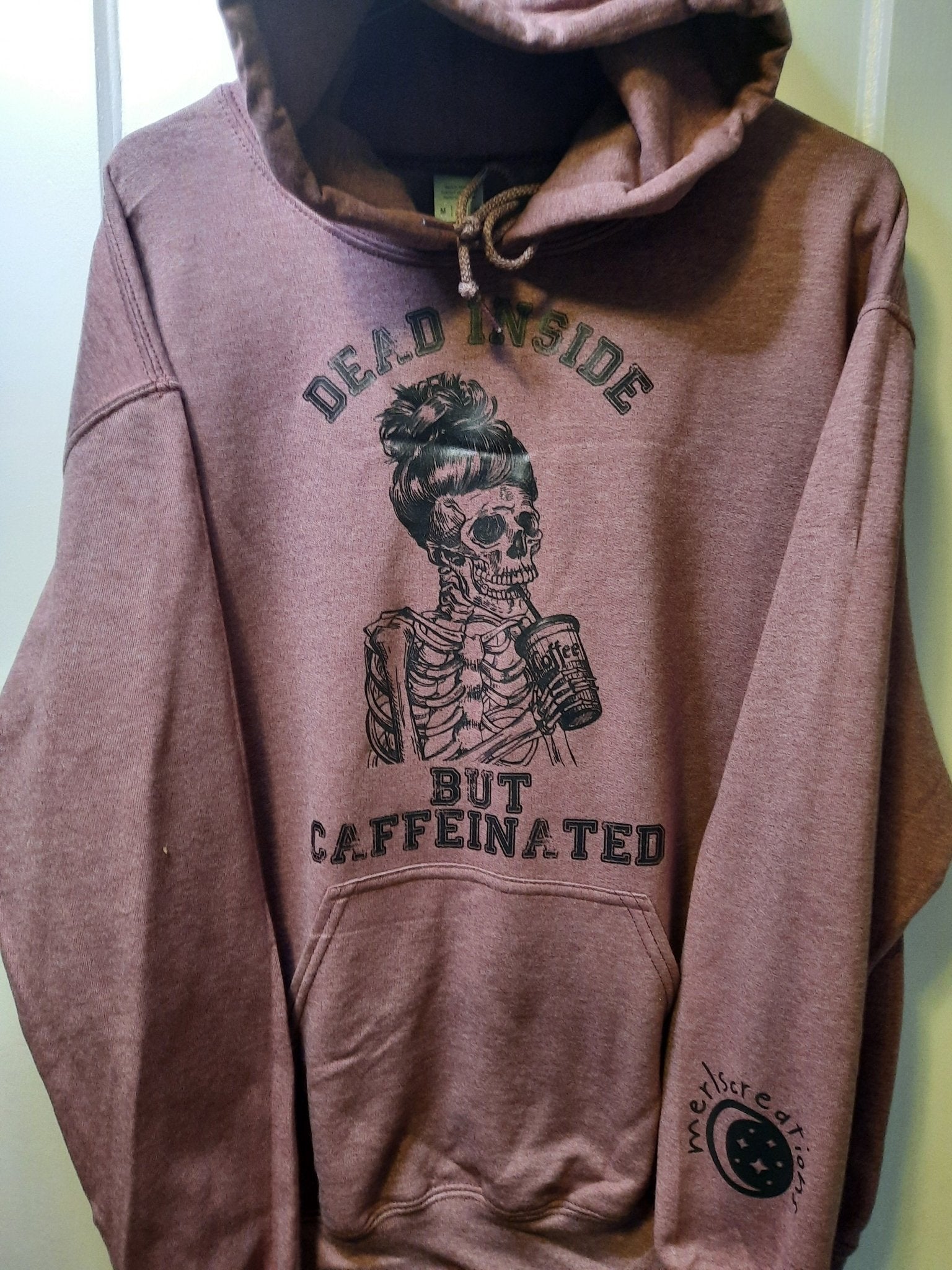 Dead Inside But Caffeinated Sweatshirts - Merlscreations