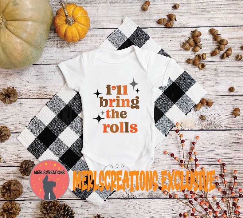 I'll Bring the rolls Onesie - Merlscreations