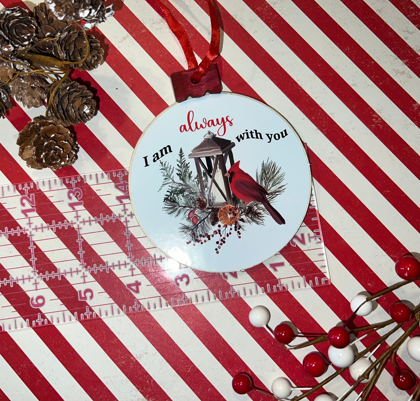Cardinal - I am always with you Christmas Ornament