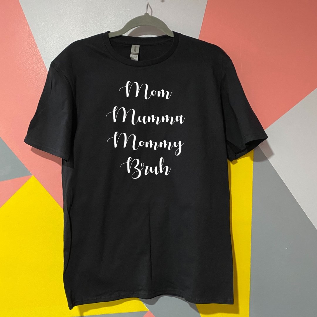 Mom - Bruh T-shirt - Merlscreations