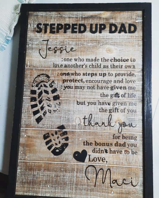 Stepped Up Dad Wooden Sign - Merlscreations